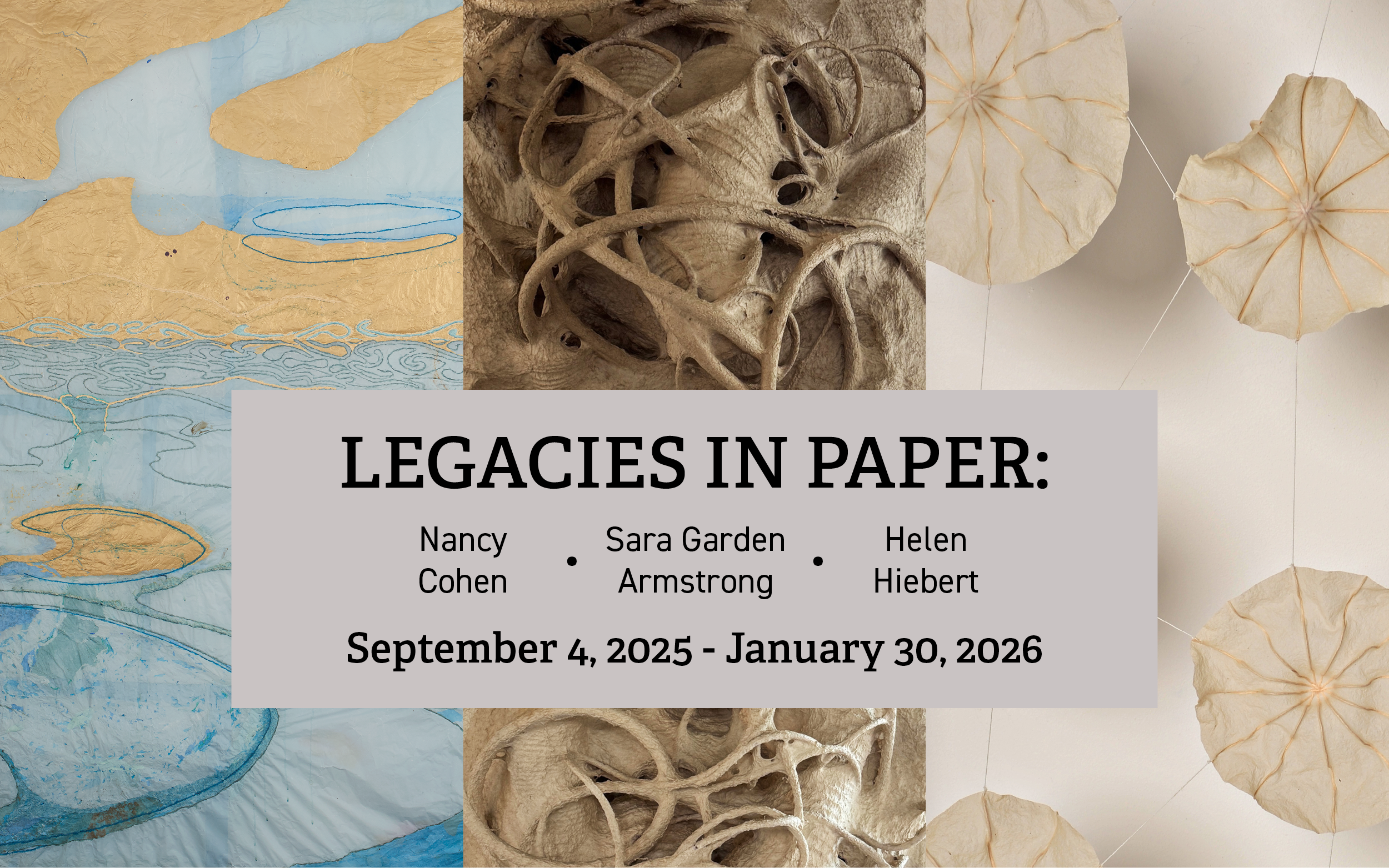 Legacies in Paper | Robert C. Williams Museum of Papermaking
